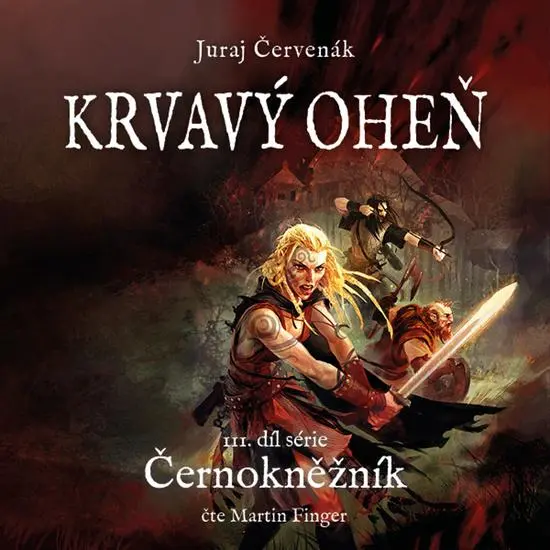 CD Krvavý oheň (audiokniha) - Juraj Červenák