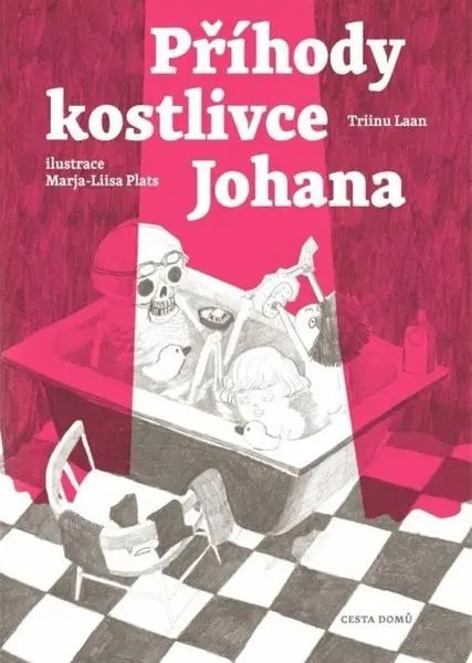 Příhody kostlivce Johana - Triinu Laan