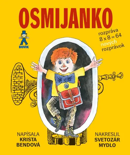 Osmijanko rozpráva 8 x 8 = 64 nových rozprávok (Krista Bendová, 2023)