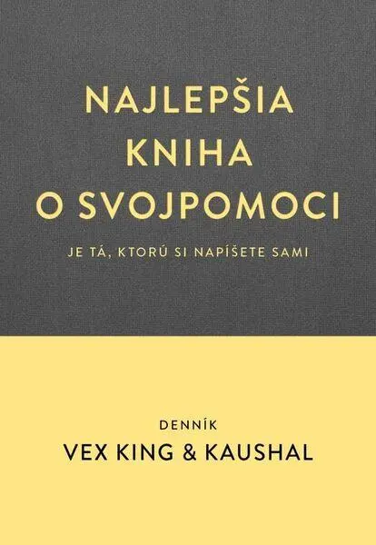 Najlepšia kniha o svojpomoci - Vex King