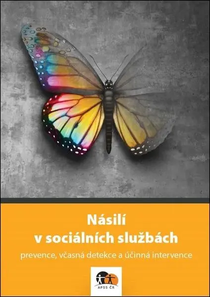 Násilí v sociálních službách - kolektiv autorů