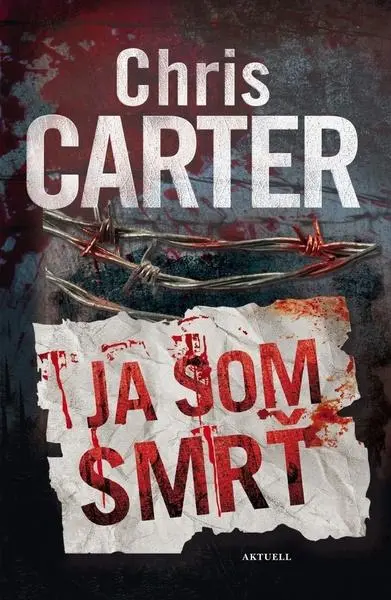 Ja som smrť (Chris Carter, 2023)