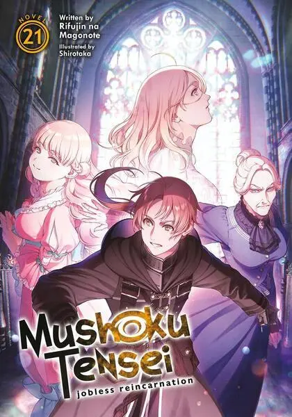 Mushoku Tensei: Jobless Reincarnation (Light Novel) Vol. 21 - Magonote Rifujin Na