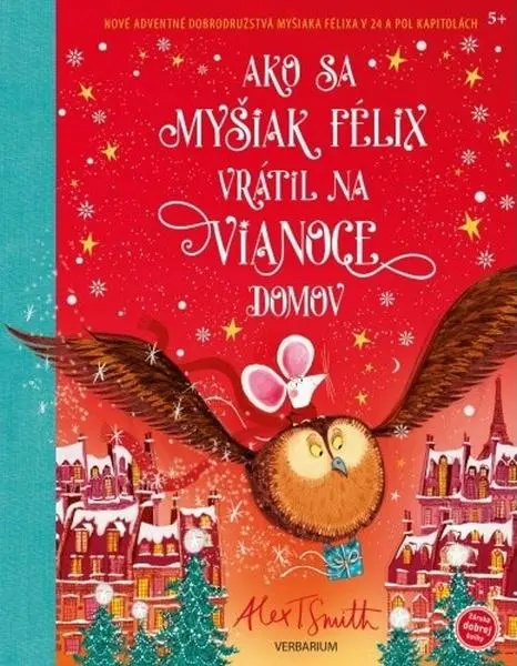 Ako sa myšiak Félix vrátil domov na Vianoce (Alex Smith, 2023)