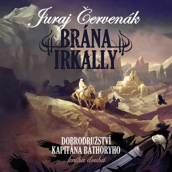 CD Brána Irkally (audiokniha) - Juraj Červenák