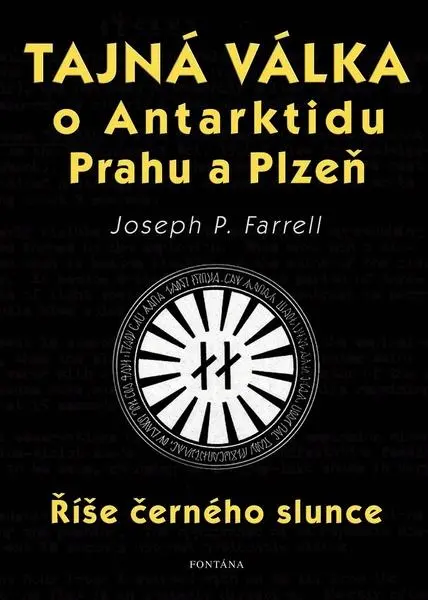 Tajná válka o Antarktidu, Prahu a Plzeň