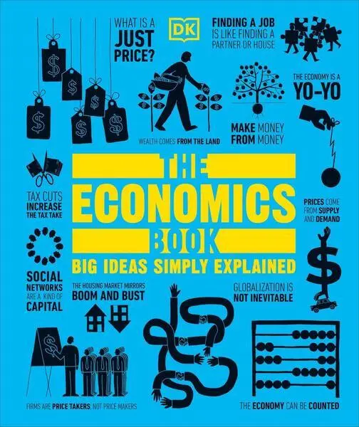 The Economics Book (Big Ideas Simply Explained),The Economics Book (Big Ideas Simply Explained) - kniha z kategorie Makroekonómia