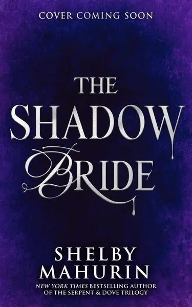 The Shadow Bride - Shelby Mahurin