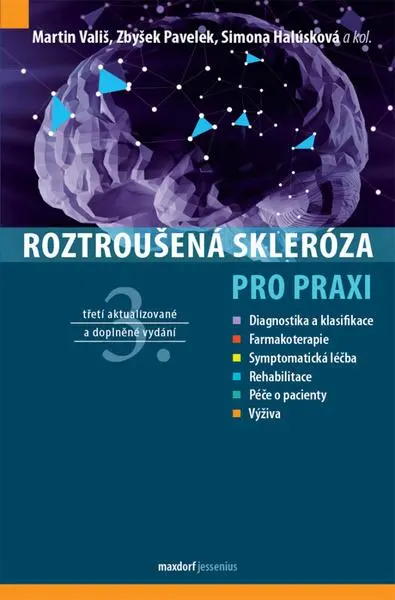 Roztroušená skleróza pro praxi - Martin Vališ