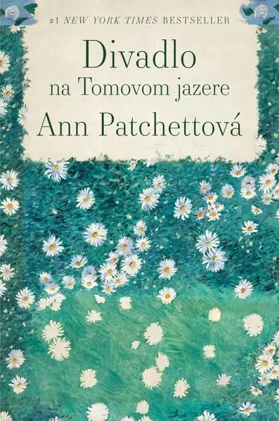 Divadlo na Tomovom jazere (Ann Patchettová,, 2024)