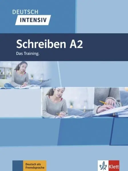 Deutsch intensiv - Schreiben A2 - Christian Seiffert