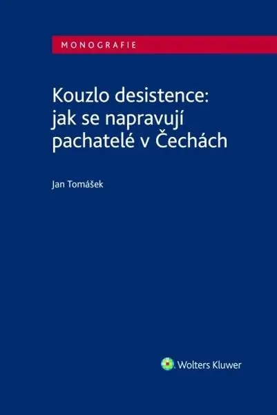 Kouzlo desistence (Jan Tomášek, 2024)