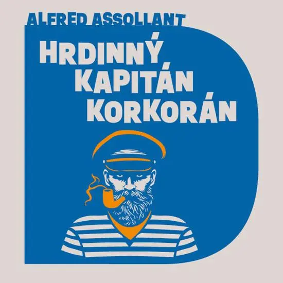 Hrdinný kapitán Korkorán - CDmp3 (Čte Jan Vlasák) - Alfred Assollant