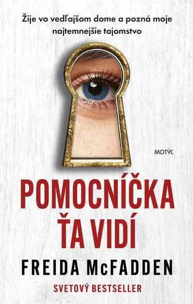 Pomocníčka ťa vidí (Freida McFadden, 2024)