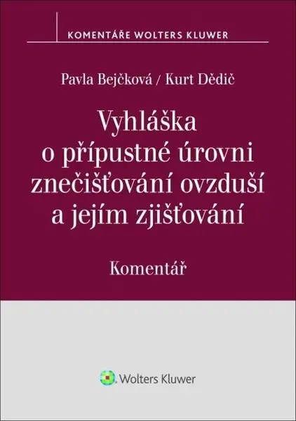 Vyhláška o přípustné úrovni znečišťování ovzduší a jejím zjišťování