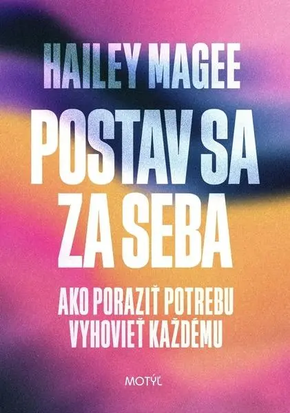 Postav sa za seba (Hailey Magee, 2024)
