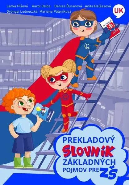 Prekladový slovník základných pojmov pre ZŠ Ukrajinsko (, 2022)