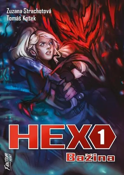 Hex 1 - Bažina - Zuzana Strachotová