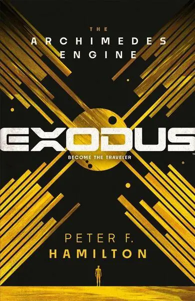 Exodus: The Archimedes Engine - Peter F. Hamilton,Exodus: The Archimedes Engine - Peter F. Hamilton - kniha z kategorie Sci-fi