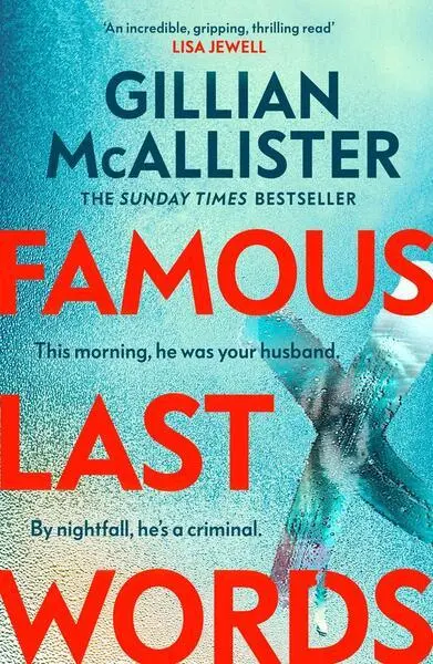 Famous Last Words - Gillian McAllister,Famous Last Words - Gillian McAllister - kniha z kategorie Beletria