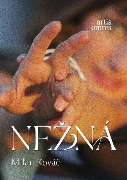 Nežná (Milan Kováč, 2024)