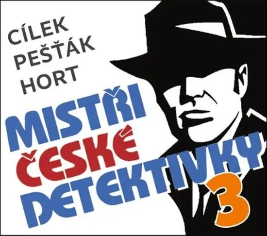 Mistři české detektivky 3 - 3 (audiokniha) - Roman Cílek