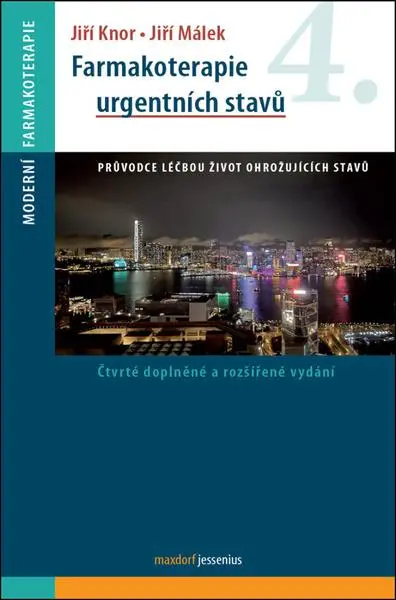 Farmakoterapie urgentních stavů - Jiří Málek