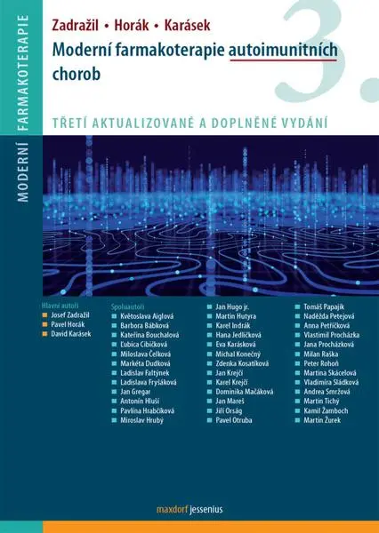 Moderní farmakoterapie autoimunitních chorob - Josef Zadražil