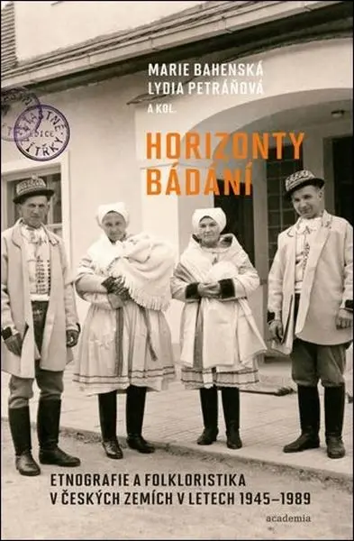 Horizonty bádání - Marie Bahenská