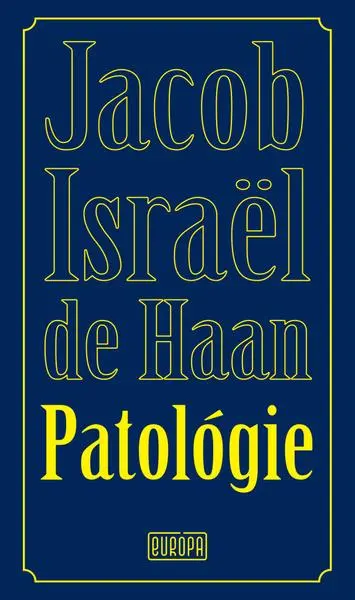Patológie - Jakob Israel de Haan