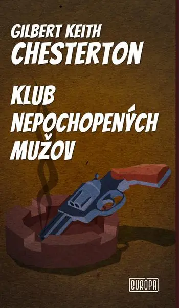 Klub nepochopených mužov (Gilbert Chesterton,, 2025)