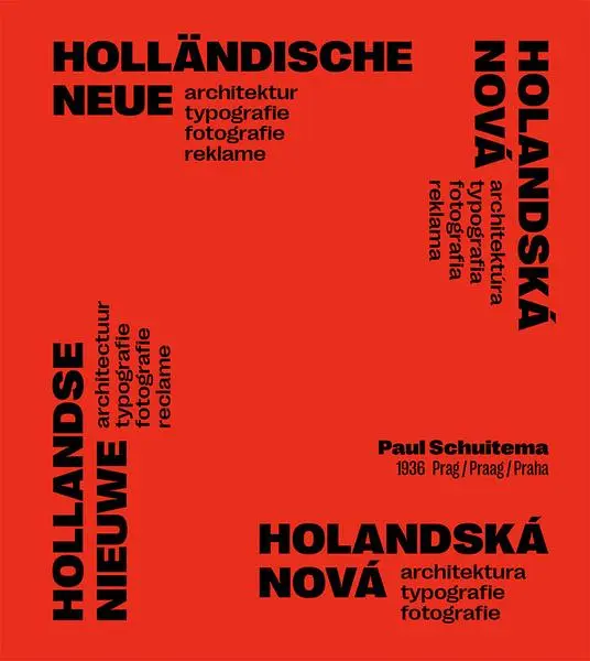 Holandská nová architektura, typografie, fotografie - Paul Schuitema 1936 Praha - Paul Schuitema