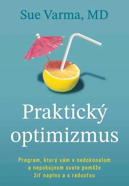 Praktický optimizmus (Sue Varma, 2025)