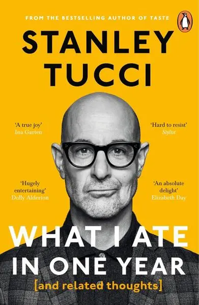 What I Ate in One Year ((and related thoughts)) - Tucci Stanley,What I Ate in One Year ((and related thoughts)) - Tucci Stanley - kniha z kategorie Ku