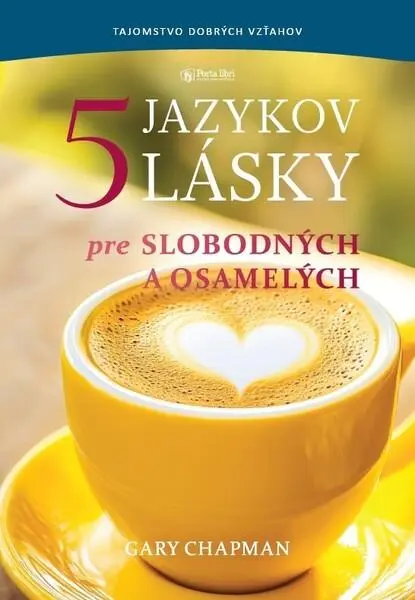 5 jazykov lásky pre slobodných a osamelých