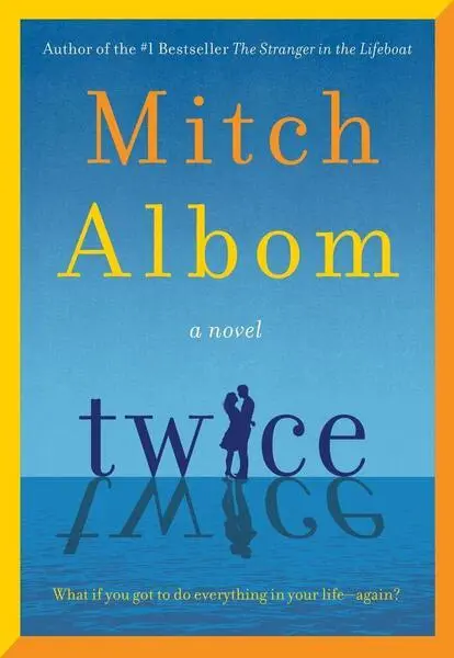 Twice - Mitch Albom