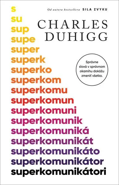 Superkomunikátori (Charles Duhigg, 2025)