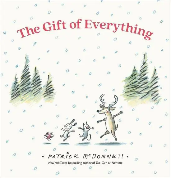 The Gift of Everything - Patrick McDonnell