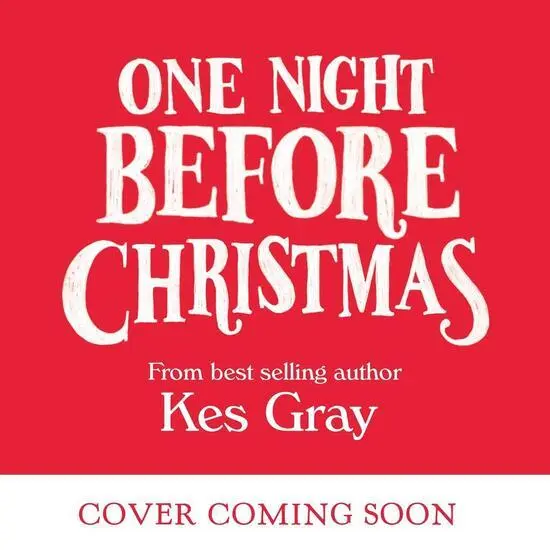One Night Before Christmas - Kes Gray