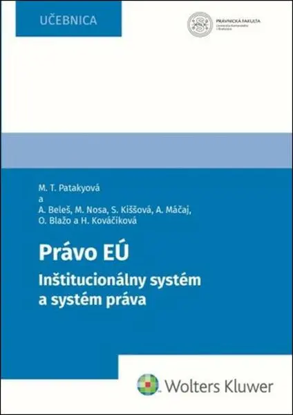 Právo EÚ - Mária T. Patakyová, Andrej Beleš, Ondrej Blažo, Hana Kováčiková