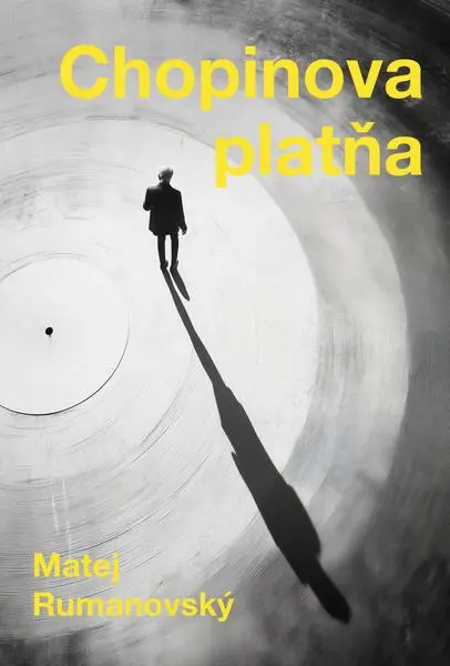 Chopinova platňa (Matej Rumanovský, 2025)