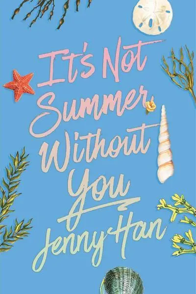 It's Not Summer Without You (Deluxe Edition) - Han Jenny