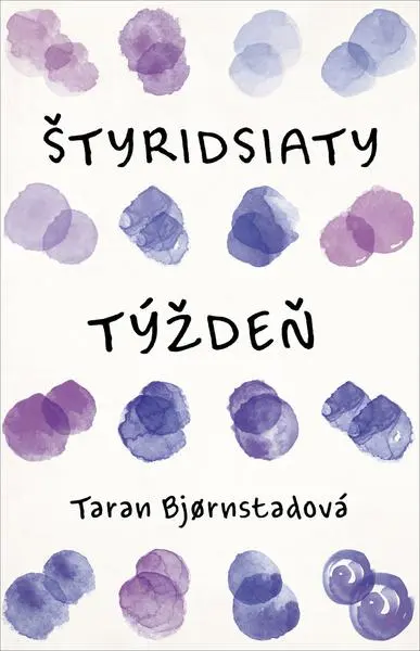 Štyridsiaty týždeň (Taran Bjørnstad, 2025)
