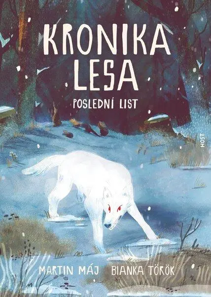 Kronika lesa 3 - Poslední list - Martin Máj