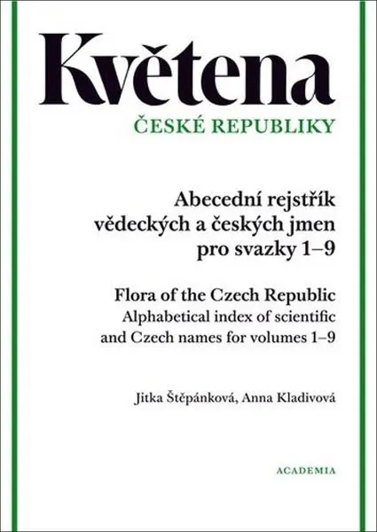 Květena České republiky - Abecední rejstřík vědeckých a českých jmen pro svazky 1–9