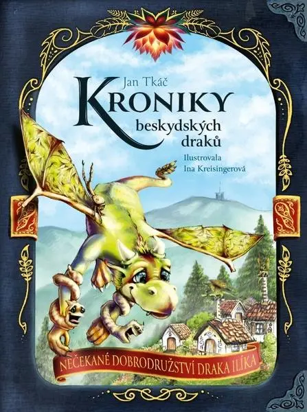 Kroniky beskydských draků - Jan Tkáč