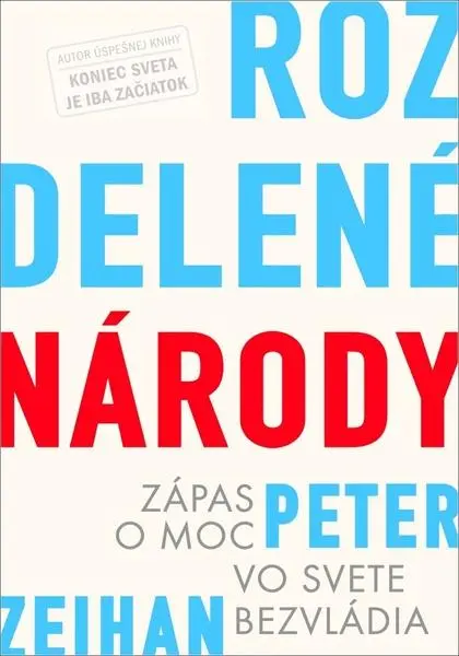 Rozdelené národy (Peter Zeihan, 2025)