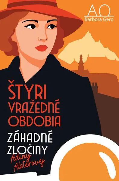 4 vražedné obdobia - Barbora Gero