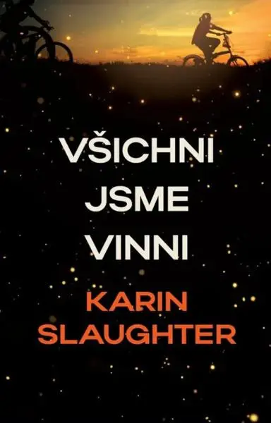 Všichni jsme vinni - Karin Slaughter