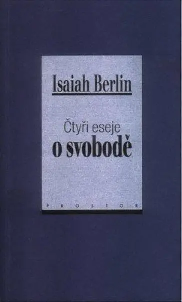Čtyři eseje o svobodě